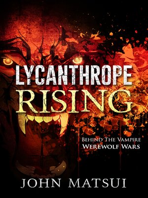 cover image of Lycanthrope Rising